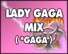 1. Lady Gaga Mix (*GaGa)