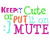 keep it *cute* :]
