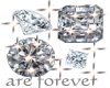 Diamonds are Forever