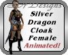 Silver Dragon Cloak Fem
