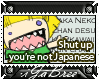Shutup !!!