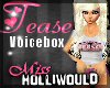 !HW! Tease Voicebox