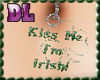 DL: Kiss Me I'm Irish