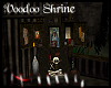 + Voodoo Shrine