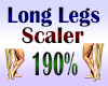 Long Legs Scaler 190%
