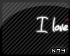 [N74] I love you (L) ~