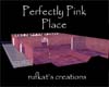 Perfectly Pink Place