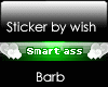 Vip Sticker Smart ass