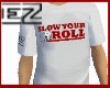 Product Image for (djezc) slow your roll