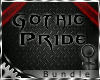 *E Gothic Pride Bundl F*