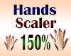 Hands Scaler 150%