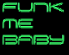 Funk Me Baby