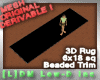 [L]DM 3D Rug w/Bead Trim