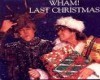 Wham-Last Christmas
