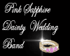 *T* Pink Sapphire Wed