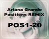 Positions - Remix