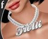 F* Trolli Bling Necklace