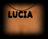 *LU*Lucia