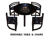 DERIVABLE TABLE & CHAIRS