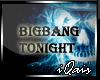DJ Bigbang Tonight