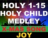 Joy - Holy Child Medley