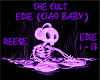 The Cult Edie-Ciao Baby