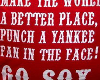 Punch a Yankee Fan