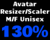 130% Avatar Scaler M/F.
