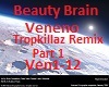 Beauty Brain Veneno Prt1