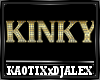Gold Kinky Sign