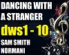 Dancing With a Stranger