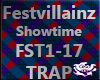 Festvillainz - Showtime 