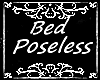 [AD]Bed poseless