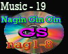 Music 19- Nagin Gin Gin