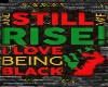 BLACK ART Still We Rise