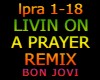 LIVIN ON A PRAYER REMIX