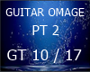 GUITAR OMAGE PT 2