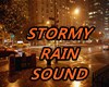 STORMY DAY RAIN SOUNDS