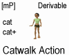 [mP] CatWalk Action