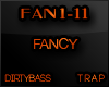 FAN Fancy Trap Remix