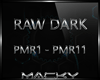 [MK] Raw/Dark PMR