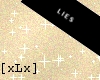 [xLx] LIES tape