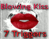Kiss 7 Triggers