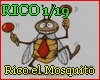 [P] Rico El Mousquito+D