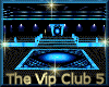 [my]The Vip Club 5