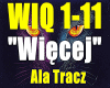 Wiecej-Ala Tracz.