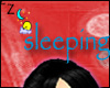 e7- sleeping z z z