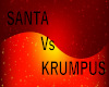Santa vs Krumpus