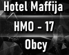 Hotel Maffija - Obcy