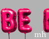 Be Mine Balloons Pink